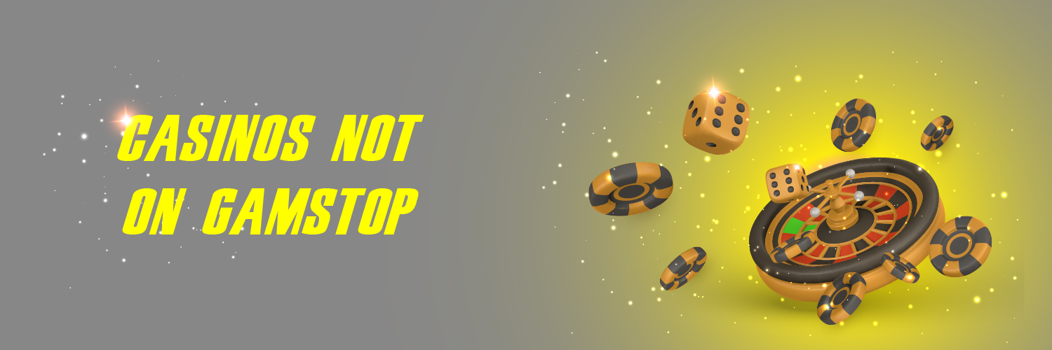 Explore Casino Sites Not on Gamstop -2065880011 Explore Casino Sites Not on Gamstop -2065880011