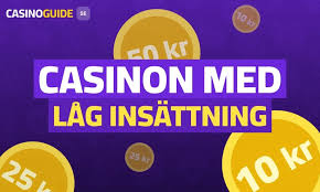 Minsta Insättning Casino Spela utan Stora Risker Minsta Insättning Casino Spela utan Stora Risker