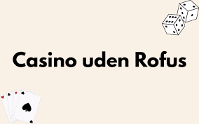 Casinoer Uden Dansk Licens En Omfattende Guide -2081380213 Casinoer Uden Dansk Licens En Omfattende Guide -2081380213